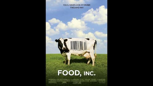《FOOD，INC.》TRAILER  《食品公司》预告片 2009