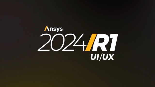 【Ansys 2024 R1 】助力扩展AI支持的多物理场优势,重构用户体验