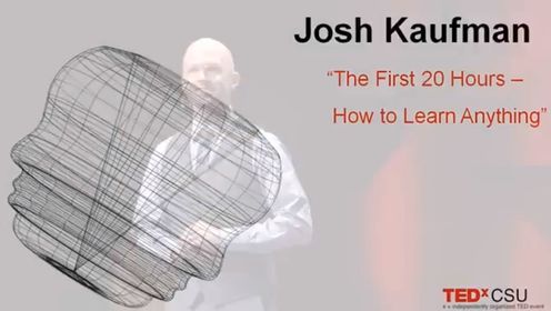 The first 20 hours -- how to learn anything   Josh#Nanhaixiali#