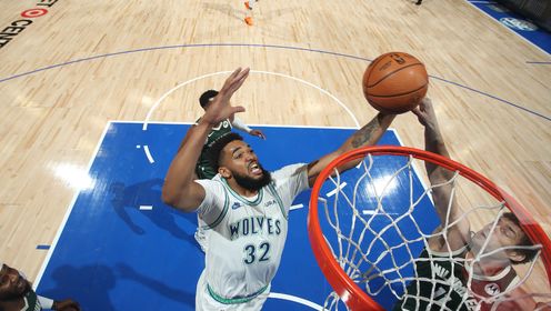 《NBA全场集锦》【球星】唐斯vs雄鹿集锦 全场22+14+3强硬补篮收割内线