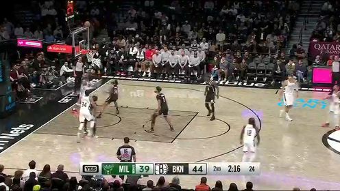 《布鲁克林篮网》【回放】NBA常规赛：雄鹿vs篮网第2节中文解说回放