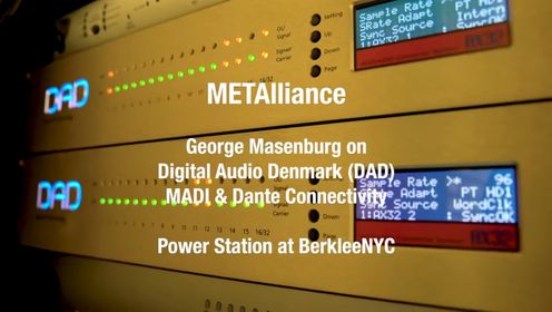 George Massenburg on DAD AX32 MADI and Dante Connectivity