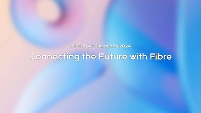 长飞2024 MWC巴塞罗那主题视频重磅首发