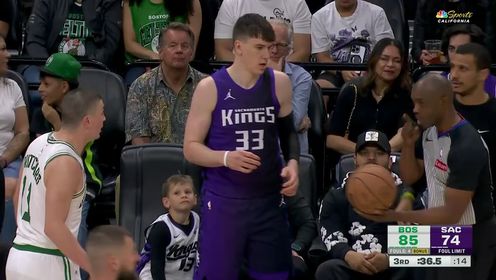 《NBA全场集锦》【回放】NBA常规赛：凯尔特人vs国王第3节中文解说回放
