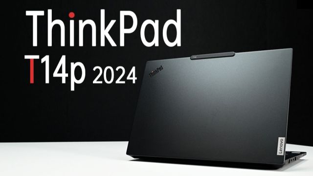 ThinkPad T14p 2024评测:扩展性很强的性能商务本