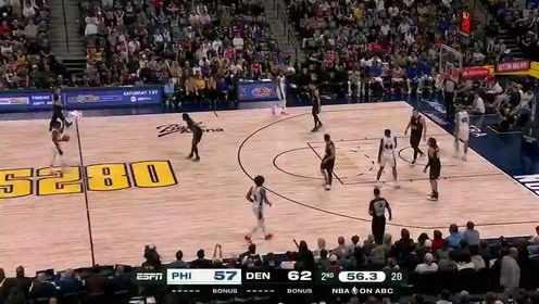《丹佛掘金》NBA常规赛：76人vs掘金第2节英文原声回放