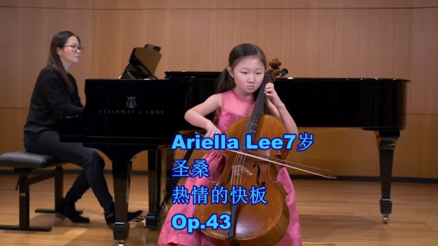 Ariella7岁 大提琴 圣桑热情的快板,Op.43