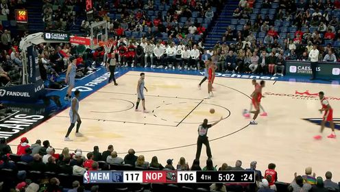 《NBA全场集锦》NBA常规赛：灰熊vs鹈鹕第4节中文解说回放