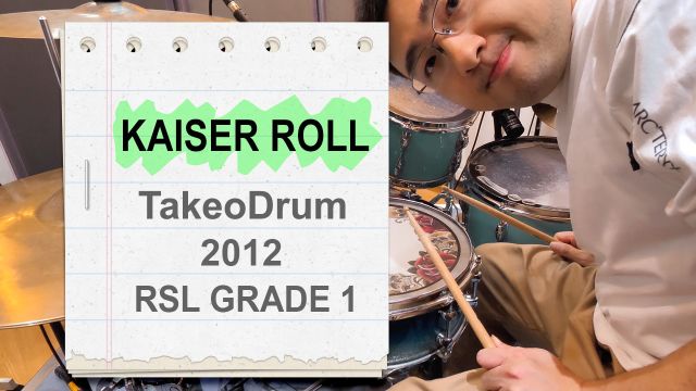 【2012 RockSchool 1级】Kaiser Roll by Takeo