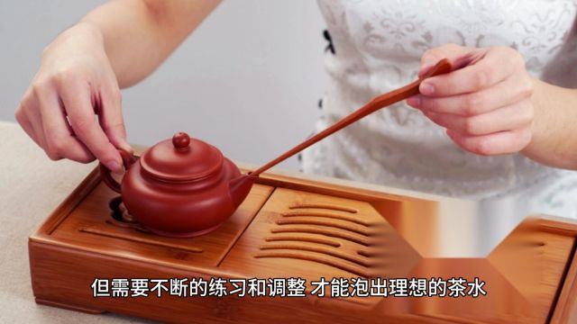 「茶文化」泡茶的技巧与经验分享!