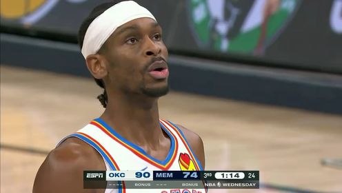 《NBA全场集锦》【回放】NBA常规赛：雷霆vs灰熊第3节英文原声回放