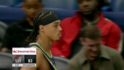 《NBA全场集锦》【回放】NBA常规赛：开拓者vs鹈鹕第4节中文解说回放