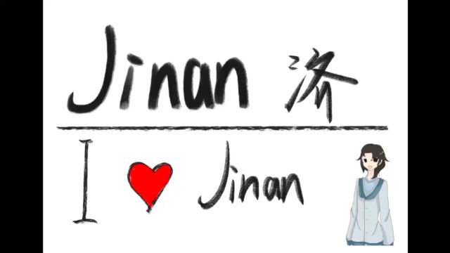 I love my hometown Jinan