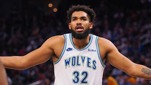 《NBA全场集锦》千古奇冤！裁判报告：10次漏判7次对森林狼不利 唐斯被两人犯规遭无视