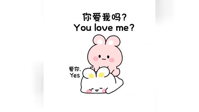 You love me?