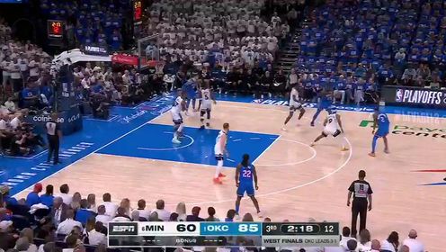 《俄克拉荷马雷霆》【回放】NBA季后赛西部决赛G5：森林狼vs雷霆第3节中文解说回放