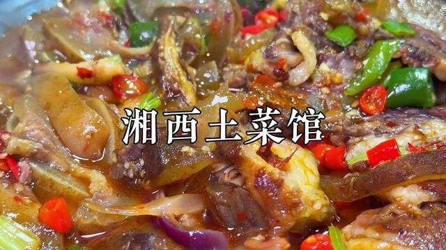 这家的湘西土家菜太香啦#梅河口美食 #梅河口好吃的