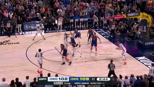 《丹佛掘金》【回放】 NBA季后赛：雷霆vs掘金G3加时一中文解说回放