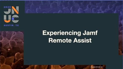 Experience Jamf Remote Assist