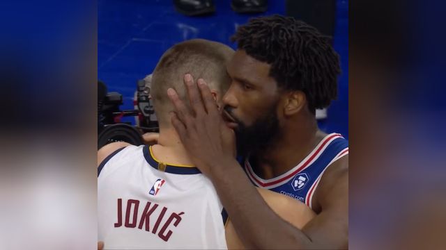 恩比德：我跟约基奇说 你是全联盟最出色的球员