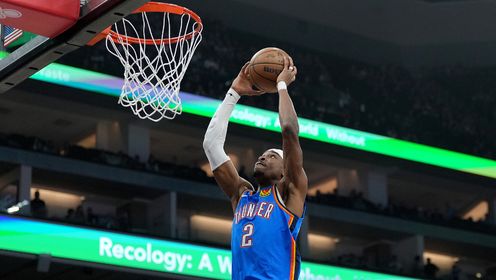 《NBA全场集锦》【球星】亚历山大vs国王集锦 22中10砍下32分已经连续65场得分上20