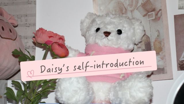 Daisy's selfintroduction