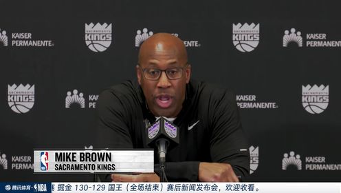 《NBA全场集锦》掘金vs国王 赛后新闻发布会全场回放