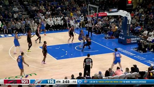 《俄克拉荷马雷霆》NBA常规赛：猛龙vs雷霆第4节中文解说回放