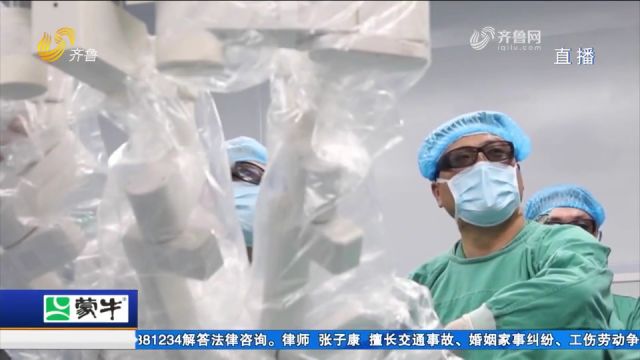 威海:威高远程手术领跑世界,来看看“妙手”到底“妙”在哪儿