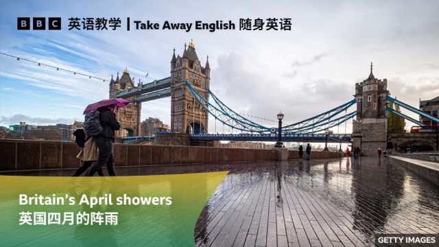 BBC随身英语:Britain's April showers 英国四月的阵雨