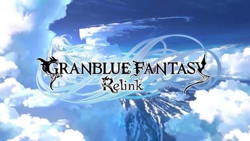 《碧蓝幻想：RELINK/Granblue Fantasy: Relink》游戏宣传视频