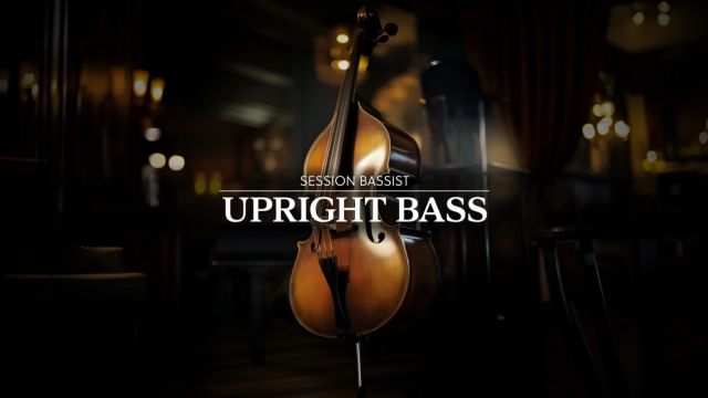 Session Bassist – Upright Bass walkthrough | Native Instruments