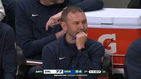 《丹佛掘金》【回放】NBA杯小组赛：独行侠vs掘金第3节英文原声回放
